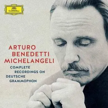 Zahraniční hudba 10CD/Box Set Arturo Benedetti Michelangeli: Complete Recordings On Deutsche Grammophon 2016