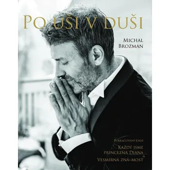 Osobní rozvoj Po uši v duši - Michal Brozman (2021, pevná)