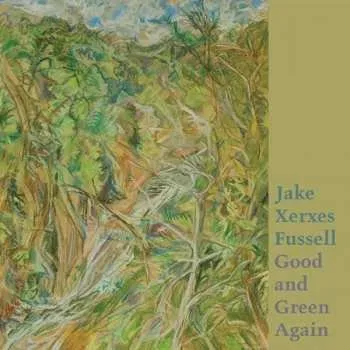 Zahraniční hudba CD Jake Xerxes Fussell: Good And Green Again 2022