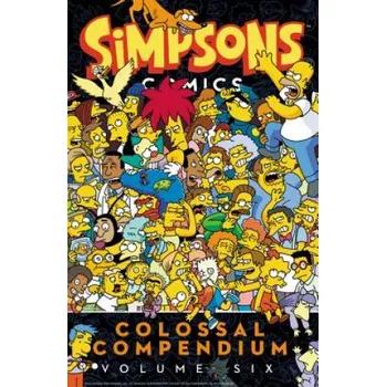 Simpsons Comics Colossal Compendium Volume 6 – Matt Groening (EN)