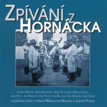 Zpívání z Horňácka - Various [2CD]