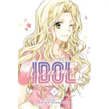 Idol Dreams, Vol. 6 – Arina Tanemura (EN)