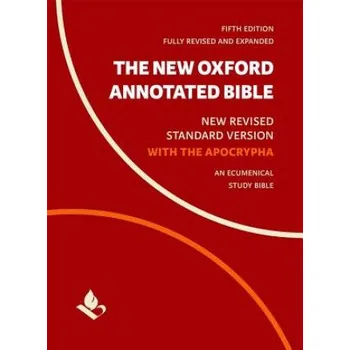 New Oxford Annotated Bible with Apocrypha – Michael Coogan,Marc Brettler,Carol Newsom (EN)