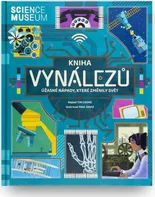 Kniha vynálezů: Úžasné nápady, které změnily svět - Tim Cooke (2021, pevná)