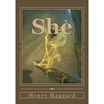 Kniha She: A History of Adventure – Henry Ridder Haggard,Kenneth Andrade (EN)