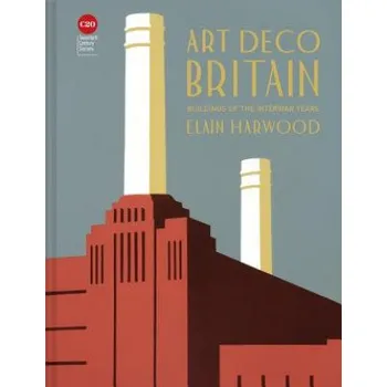 Umění Art Deco Britain – ELAINE HARWOOD (EN)