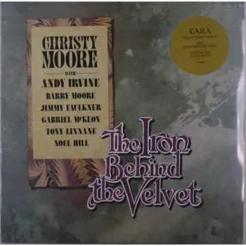 Zahraniční hudba LP Christy Moore: The Iron Behind The Velvet 2023 180g Remastered Green Labels Vinyl