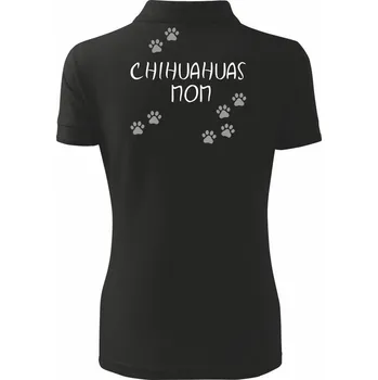(Čivava) Chihuahuas mom (Reflexní tlapky) - Polokošile dámská Pique Polo - 2XL ( Černá )