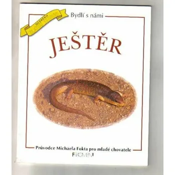 Chovatelství KNIHA – Bydlí s námi ještěr