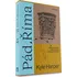 Pád Říma: Podíl klimatických změn a epidemií na zániku římské říše - Kyle Harper (2022, brožovaná)