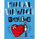 Vybíjená - Michal Viewegh (2021, pevná)