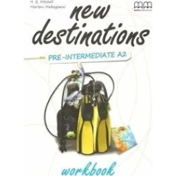 Anglický jazyk New Destinations Pre-Interm.A2 WB MM PUBLICATIONS - H.Q.Mitchell, Marileni Malkogianni