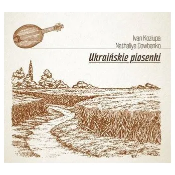 DVD film Ukraińskie piosenki - Ivan Koziupa CD - red. Ryszard Daniel Golianek