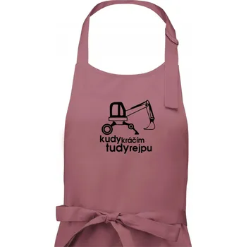 Kuchyňská zástěra Kudy kráčím tudy rejpu - kráčivý bagr - Pánská zástěra na vaření - Univerzální velikost ( Starorůžová )