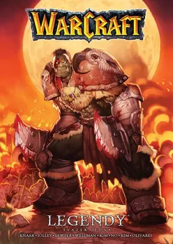 Komiks pro dospělé Warcraft: Legendy 1 - Richard A. Knaak a kol. (2021, brožovaná)