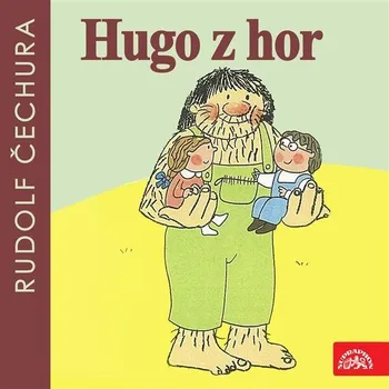 Hugo z hor - Rudolf Čechura (čte Petr Nárožný) [mp3 ke stažení]