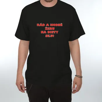 Žertovný předmět Tričko - Rád a hodně žeru na diety seru Velikost: XXXL