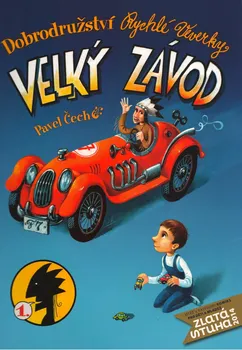 Pohádka Dobrodružství Rychlé Veverky: Velký závod - Pavel Čech (2013, brožovaná)