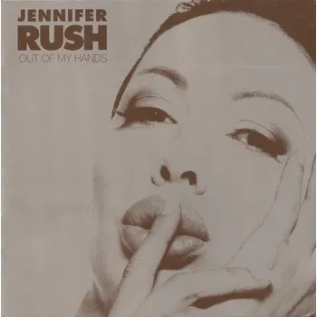 Zahraniční hudba Out Of My Hands - Jennifer Rush [CD]