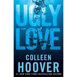 Ugly Love – Colleen Hoover [EN] (2014, brožovaná)
