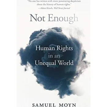 Not Enough - Moyn, Samuel [EN] (2019, Brožovaná, Harvard University Press)