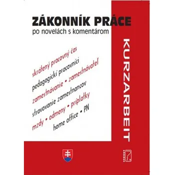 Zákonník práce s komentárom 2022 Pedagogickí zamestnanci Kurzarbeit