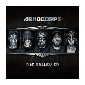 Zahraniční hudba LP Arnocorps: The Ballsy 2022