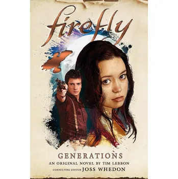 Beletrie pro dospělé Firefly: Generations - Tim Lebbon