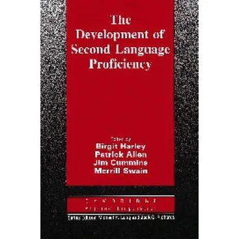 Učebnice The Development of Second Language Proficiency. PB - Harley et al