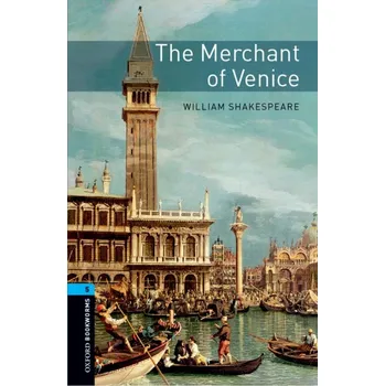 Cizí jazyk New Oxford Bookworms Library 5 the Merchant of Venice with Audio Mp3 Pack - William Shakespeare