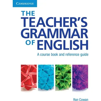 Anglický jazyk Teacher´s Grammar of English, The Hardback with answers - Ron Cowan