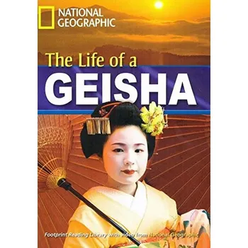 Anglický jazyk FOOTPRINT READING LIBRARY: LEVEL 1900: THE LIFE OF A GEISHA (BRE) - Waring. R