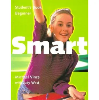 Učebnice Smart Beginner Level Student´s Book - Vince, M. & West, J.