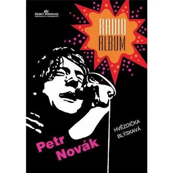 Radio-album 12: Petr Novk "Hvzdika blskav" 1361695