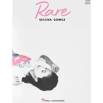 Selena Gomez - Rare pro Piano, Vocal and Guitar 1417538