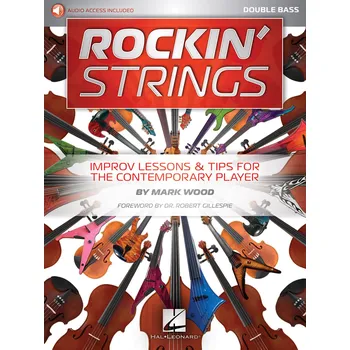 Rockin' Strings: Double Bass - Improv Lessons Tips for the Contemporary Player 986871