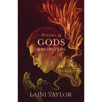 Beletrie pro dospělé Dreams of Gods and Monsters - Laini Taylor