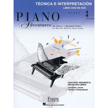 Faber Piano Adventures: Tecnica e Interpretacin 3 - Libro Dos de Dos Nivel 3 979786