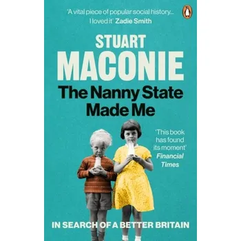Cestování The Nanny State Made Me - Maconie Stuart [EN] (2021, Měkká, Random House UK Ltd)