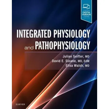 Integrated Physiology and Pathophysiology – Julian L Seifter,Elisa Walsh,David E Sloane (EN)