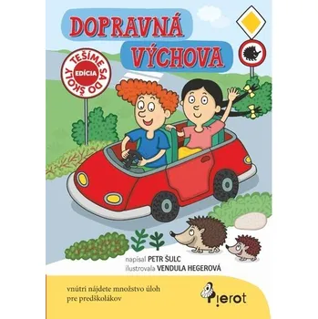 Předškolní výuka Dopravná výchova - Petr Šulc