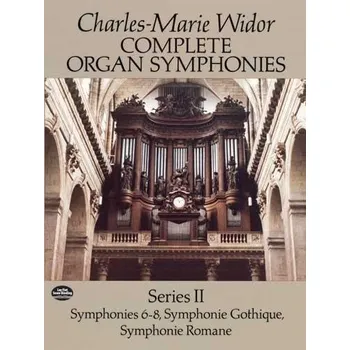 Complete Organ Symphonies Series II - noty na varhany 832874