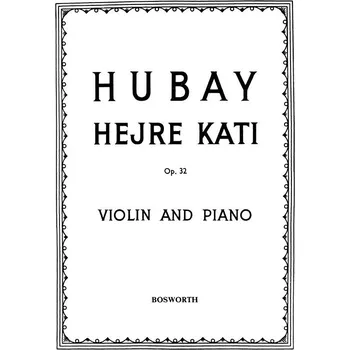 Housle Jeno Hubay: Hejre Kati Op.32 - housle a klavr 736688