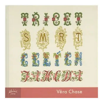 Poezie Třicet smrt celých jahoda - Věra Chase