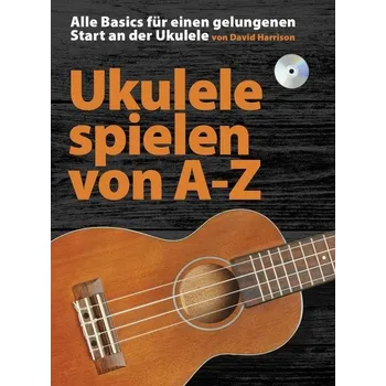 Ukulele Ukulele spielen von A-Z - pro ukulele 738820
