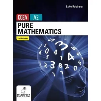 Matematika Pure Mathematics for CCEA A2 Level - Robinson, Luke