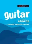 Playbook: Guitar Chords: A Handy…