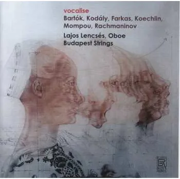 Hudba CD Béla Bartók: Lajos Lencses - Vocalise 2022