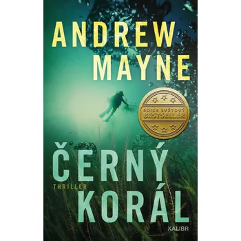 Černý korál - Andrew Mayne (2022, pevná)