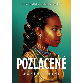 Kniha Pozlacené - Namina Forna (E-Kniha)